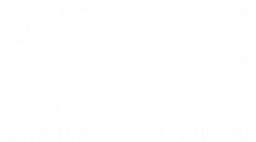 Matt Rife: Lucid - A Crowd Work Special Logo