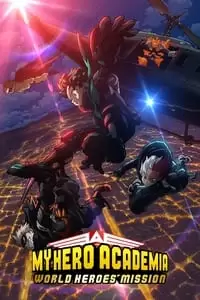 My Hero Academia: World Heroes' Mission Poster