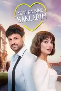 Seni Kalbime Sakladim Poster