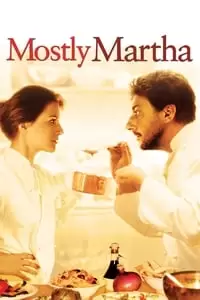 Mostly Martha Poster