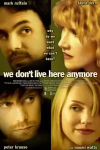 We Don't Live Here Anymore Poster