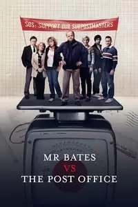 Mr Bates vs. The Post Office Poster