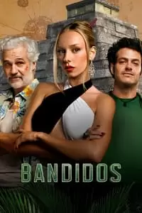 Bandidos Poster