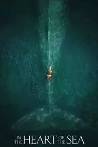 In the Heart of the Sea Poster