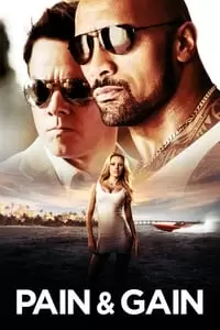 Pain & Gain Poster