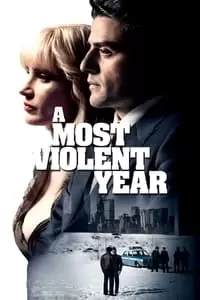 A Most Violent Year Poster