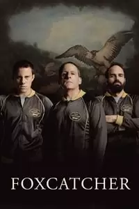 Foxcatcher Poster