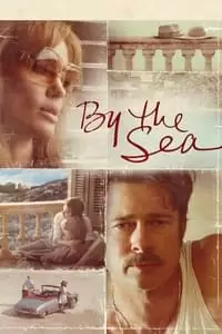 By the Sea Poster