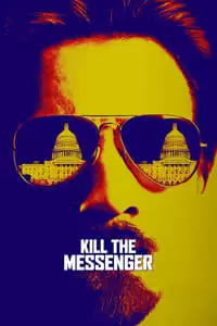 Kill the Messenger Poster