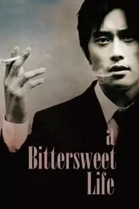 A Bittersweet Life Poster