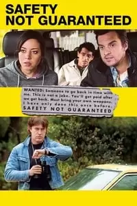 Safety Not Guaranteed Poster