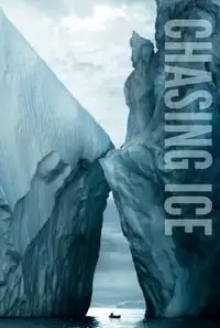 Chasing Ice Poster