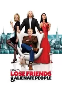 How to Lose Friends & Alienate People Poster