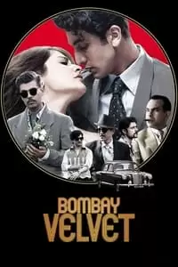 Bombay Velvet Poster