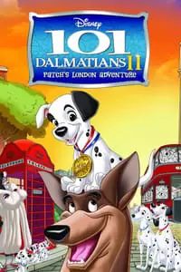 101 Dalmatians 2: Patch's London Adventure Poster