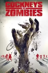 Cockneys vs Zombies Poster