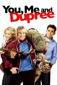 You, Me and Dupree Poster