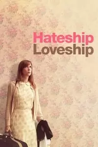 Hateship Loveship Poster