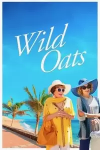 Wild Oats Poster