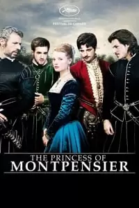 The Princess of Montpensier Poster