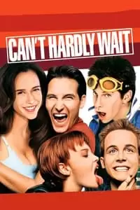 Can't Hardly Wait Poster