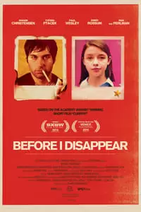 Before I Disappear Poster