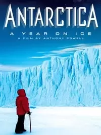 Antarctica: A Year on Ice Poster