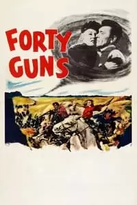 Forty Guns Poster