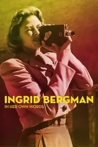 Ingrid Bergman: In Her Own Words Poster