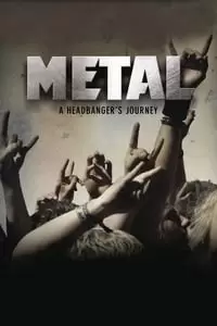 Metal: A Headbanger's Journey Poster