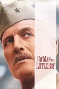 Fat Man and Little Boy Poster