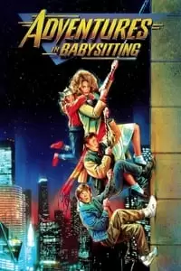 Adventures in Babysitting Poster