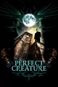 Perfect Creature Poster