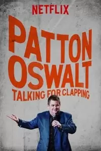 Patton Oswalt: Talking for Clapping Poster