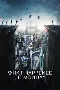 What Happened to Monday Poster