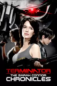 Terminator: The Sarah Connor Chronicles Poster