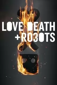 Love, Death & Robots Poster