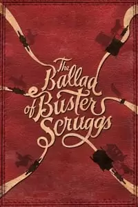 The Ballad of Buster Scruggs Poster