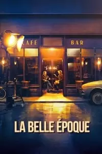 La Belle Époque Poster