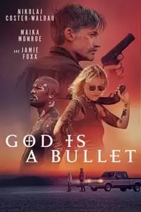 God Is a Bullet Poster