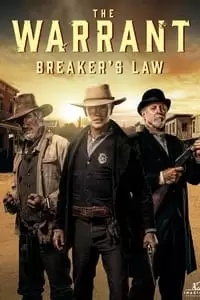 The Warrant: Breaker's Law Poster