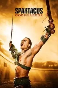 Spartacus: Gods of the Arena Poster