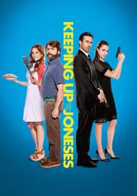 Keeping Up with the Joneses Poster