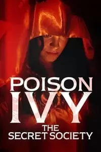 Poison Ivy: The Secret Society Poster