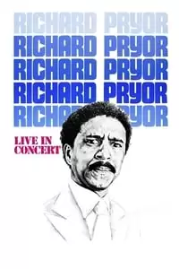 Richard Pryor: Live in Concert Poster