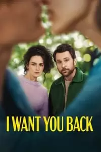 I Want You Back Poster