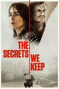 The Secrets We Keep Poster