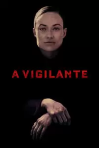 A Vigilante Poster