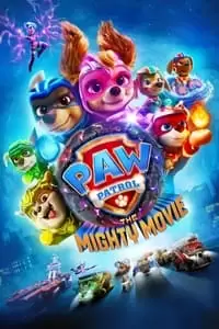 PAW Patrol: The Mighty Movie Poster