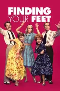 Finding Your Feet Poster